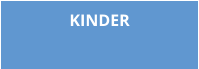 KINDER