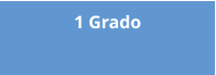1 Grado